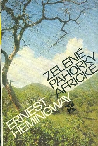Zelene pahorky africke - Hemingway Ernest | antikvariat - detail knihy