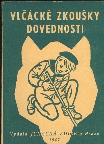 Vlcacke zkousky dovednosti  Prirucka pro vedouci vlcat | antikvariat - detail knihy
