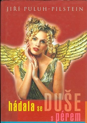 Hadala se duse s perem - Puluh  Pilstein Jiri | antikvariat - detail knihy