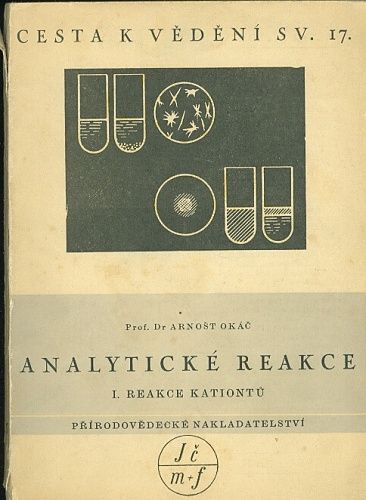 Analyticke reakce I reakce kationtu - Okac Arnost Prof Dr | antikvariat - detail knihy