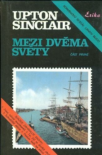Mezi dvema svety I  II - Sinclair Upton | antikvariat - detail knihy