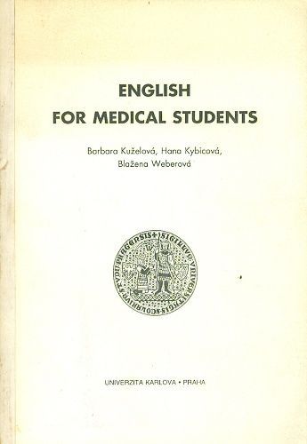 Englishfor medical students - Kuzelova Kybicova Weberova | antikvariat - detail knihy