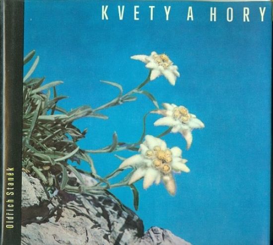 Kvety a hory - Stanek Oldrich | antikvariat - detail knihy