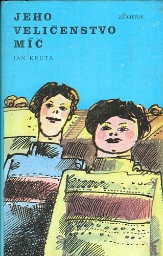 Jeho velicenstvo mic - Kruta Jan | antikvariat - detail knihy