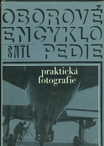 Prakticka fotografie - Tauska Petr Ing a kol | antikvariat - detail knihy