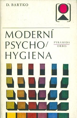 Moderni psychohygiena - Bartko Daniel | antikvariat - detail knihy