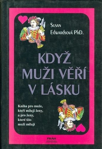 Kdyz muzi veri v lasku - Edwardsova Susan PhDr | antikvariat - detail knihy