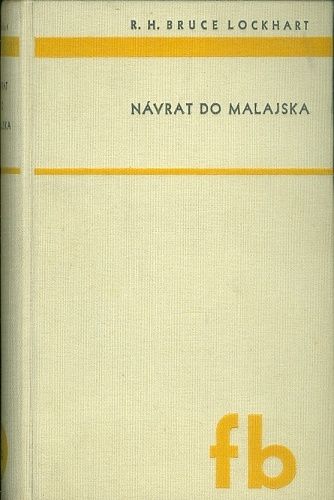 Navrat do Malajska - Lockhart Bruce R H | antikvariat - detail knihy