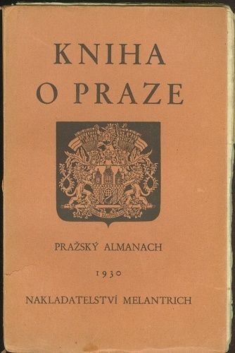 Kniha o Praze  Prazsky almanach I - Rektorys A  redaktor | antikvariat - detail knihy