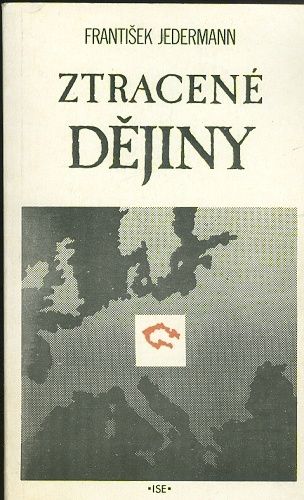 Ztracene dejiny - Jedermann Frantisek | antikvariat - detail knihy