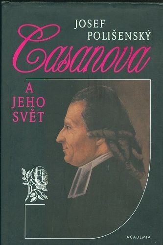 Casanova a jeho svet - Polisensky Josef | antikvariat - detail knihy