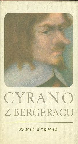 Cyrano z Bergeracu - Bednar Kamil podle E Rostanda | antikvariat - detail knihy
