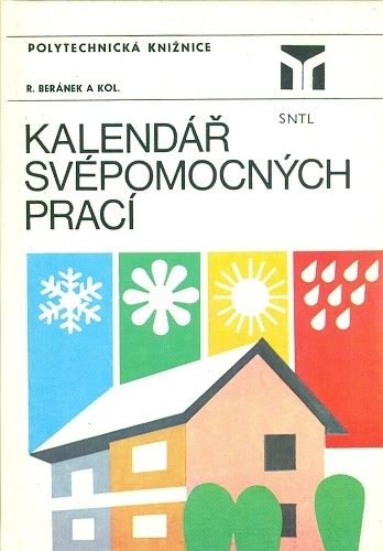 Kalendar svepomocnych praci - Beranek R a kol | antikvariat - detail knihy