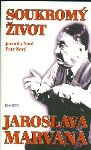 Soukromy zivot Jaroslava Marvana - Nova J  Novy P | antikvariat - detail knihy