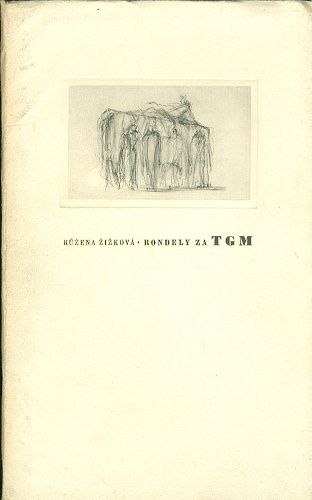 Rondely za TGM - Zizkova Ruzena | antikvariat - detail knihy