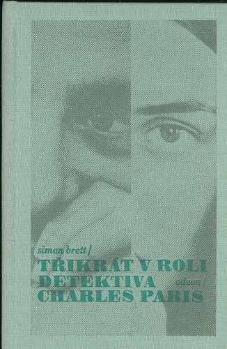 Trikrat v roli detektiva Charles Paris - Brett Simon | antikvariat - detail knihy