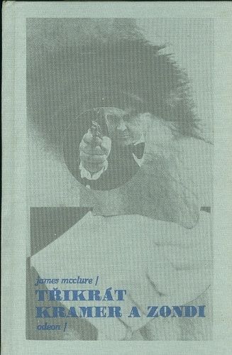 Trikrat Kramer a Zondi - McClure James | antikvariat - detail knihy