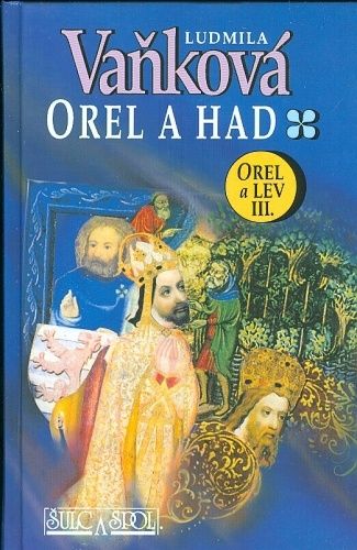 Orel a had III - Vankova Ludmila | antikvariat - detail knihy