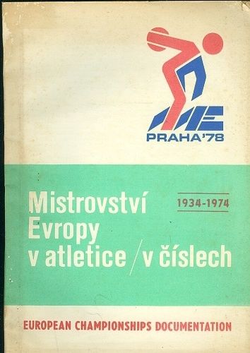 Mistrovstvi Evropy v atletice v cislech 1934  1974 | antikvariat - detail knihy