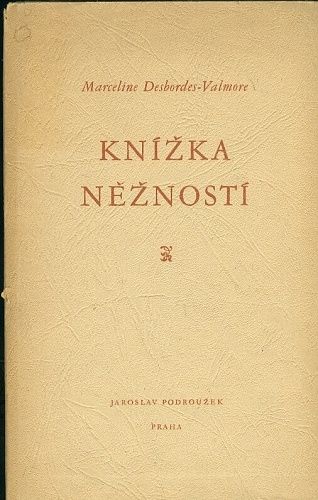 Knizka neznosti - Desbordes  Valmorova Marceline | antikvariat - detail knihy
