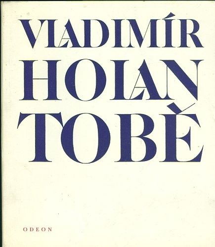Tobe - Holan Vladimir | antikvariat - detail knihy