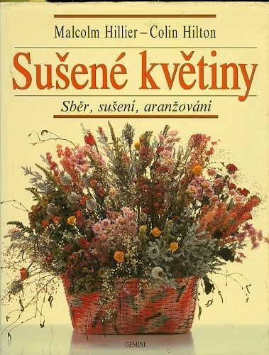 Susene kvetiny  Sber suseni aranzovani - Hillier M Hilton C | antikvariat - detail knihy