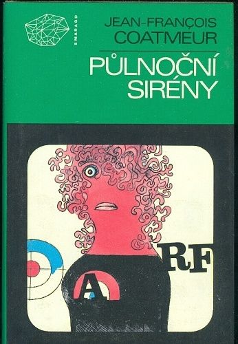 Pulnocni sireny - Coatmeur J F | antikvariat - detail knihy