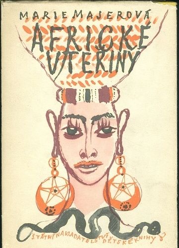 Africke vteriny PODPIS M MAJEROVE a K SVOLINSKEHO - Majerova Marie | antikvariat - detail knihy
