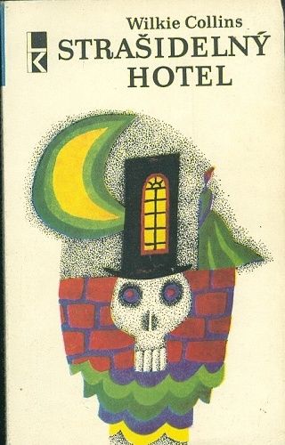 Strasidelny hotel - Collins Wilkie | antikvariat - detail knihy