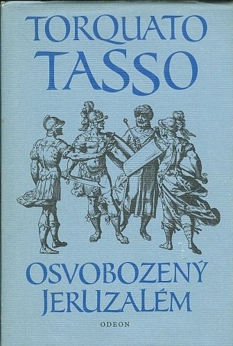 Osvobozeny Jeruzalem - Tasso Tarquato | antikvariat - detail knihy