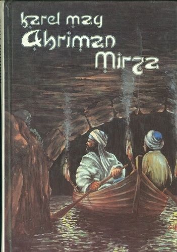 Ahriman Mirza - May Karel | antikvariat - detail knihy
