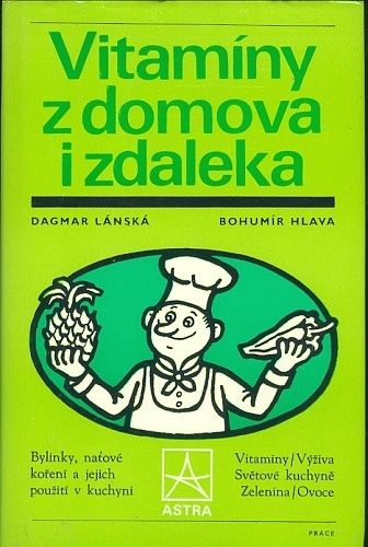 Vitaminy z domova i zdaleka - Lanska D Hlava B | antikvariat - detail knihy