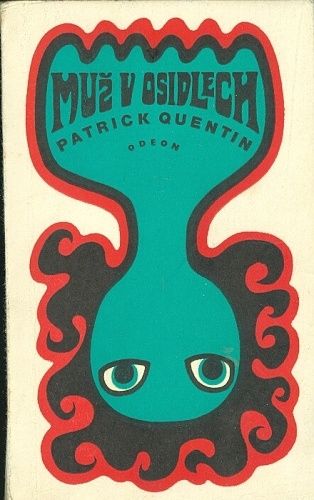 Muz v osidlech - Quentin Patrik | antikvariat - detail knihy