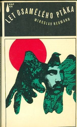Let osameleho ptaka - Neumann Miroslav | antikvariat - detail knihy
