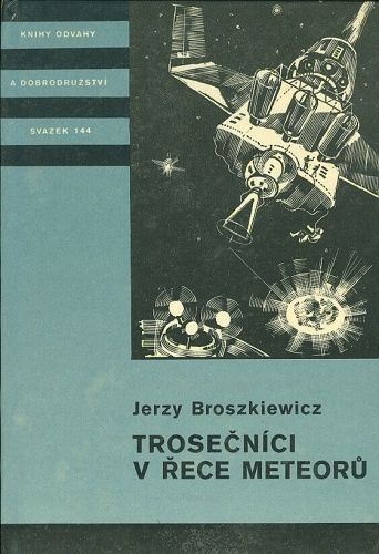 Trosecnici v rece meteoru - Broszkiewicz Jerzy | antikvariat - detail knihy