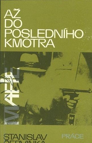 Az do posledniho kmotra - Cervinka Stanislav | antikvariat - detail knihy