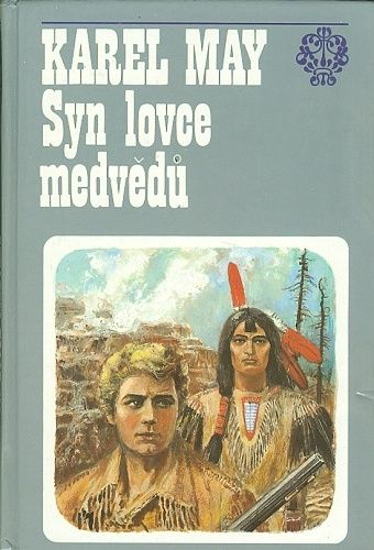 Syn lovce medvedu - May Karel | antikvariat - detail knihy