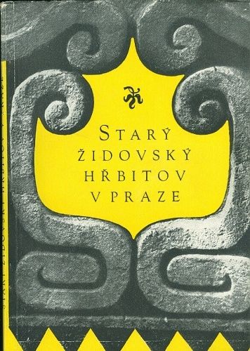 Stary zidovsky hrbitov v Praze | antikvariat - detail knihy