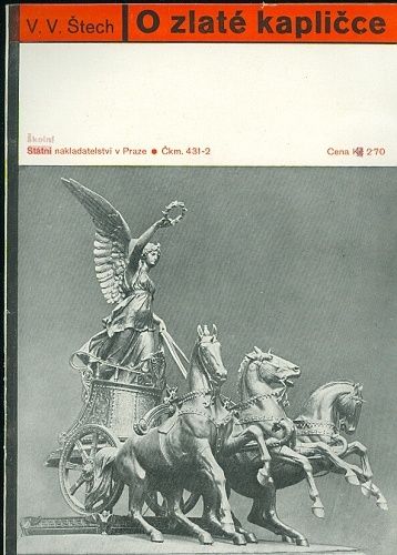O zlate kaplicce - Stech VV | antikvariat - detail knihy