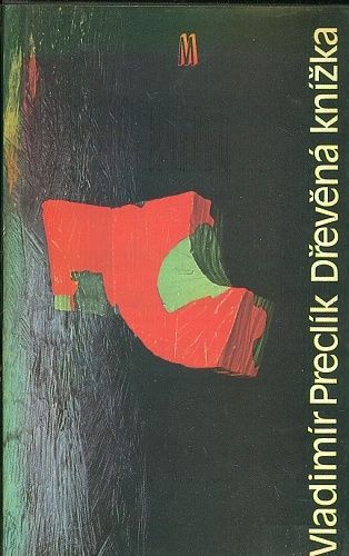 Drevena knizka - Preclik Vladimir | antikvariat - detail knihy