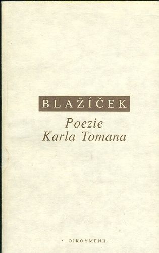 Poezie Karla Tomana - Blazicek Premysl | antikvariat - detail knihy