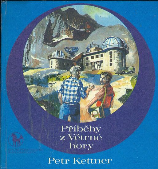 Pribehy z Vetrne hory - Kettner Petr | antikvariat - detail knihy