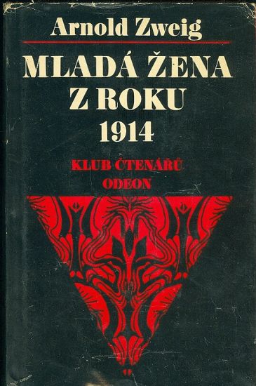 Mlada zena z roku 1914 - Zweig Arnold | antikvariat - detail knihy