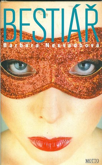 Bestiar - Nesvadbova Barbara | antikvariat - detail knihy