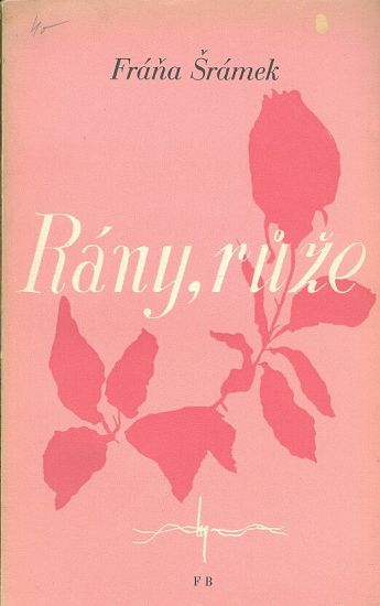 Rany ruze - Sramek Frana | antikvariat - detail knihy