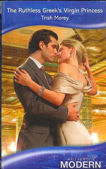 The Ruthless Greeks Virgin Princess - Morey Trish | antikvariat - detail knihy