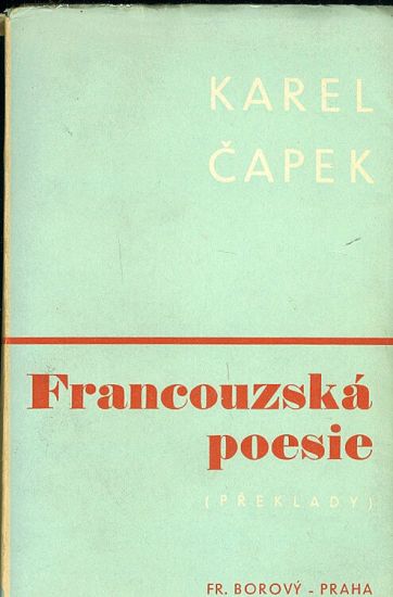 Francouzska poezie preklady - Capek Karel | antikvariat - detail knihy