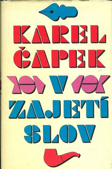 V zajeti slov  kritika slov a uslovi - Capek Karel | antikvariat - detail knihy