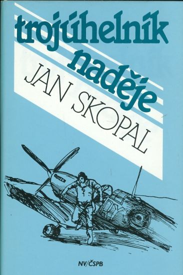 Trojuhelnik nadeje - Skopal Jan | antikvariat - detail knihy
