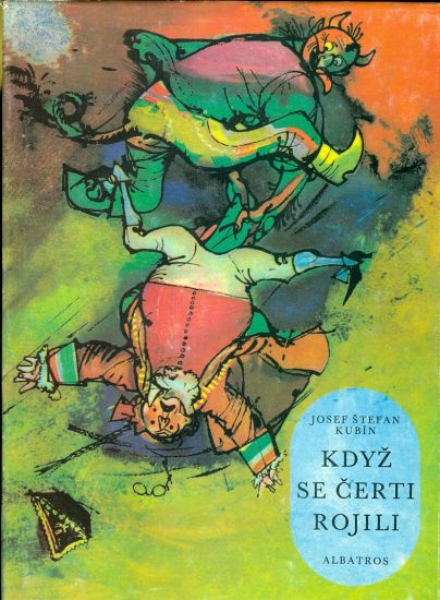 Kdyz se certi rojili - Kubin Josef Stefan | antikvariat - detail knihy